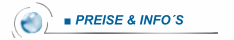  ■ PREISE & INFO´S