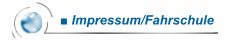 ■ Impressum/Fahrschule